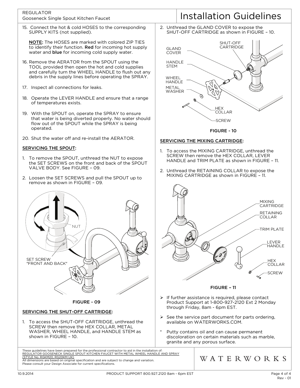 Installation guidelines | Waterworks Regulator Gooseneck Single Spout Kitchen Faucet, Metal Wheel Handle and Spray User Manual | Page 4 / 4