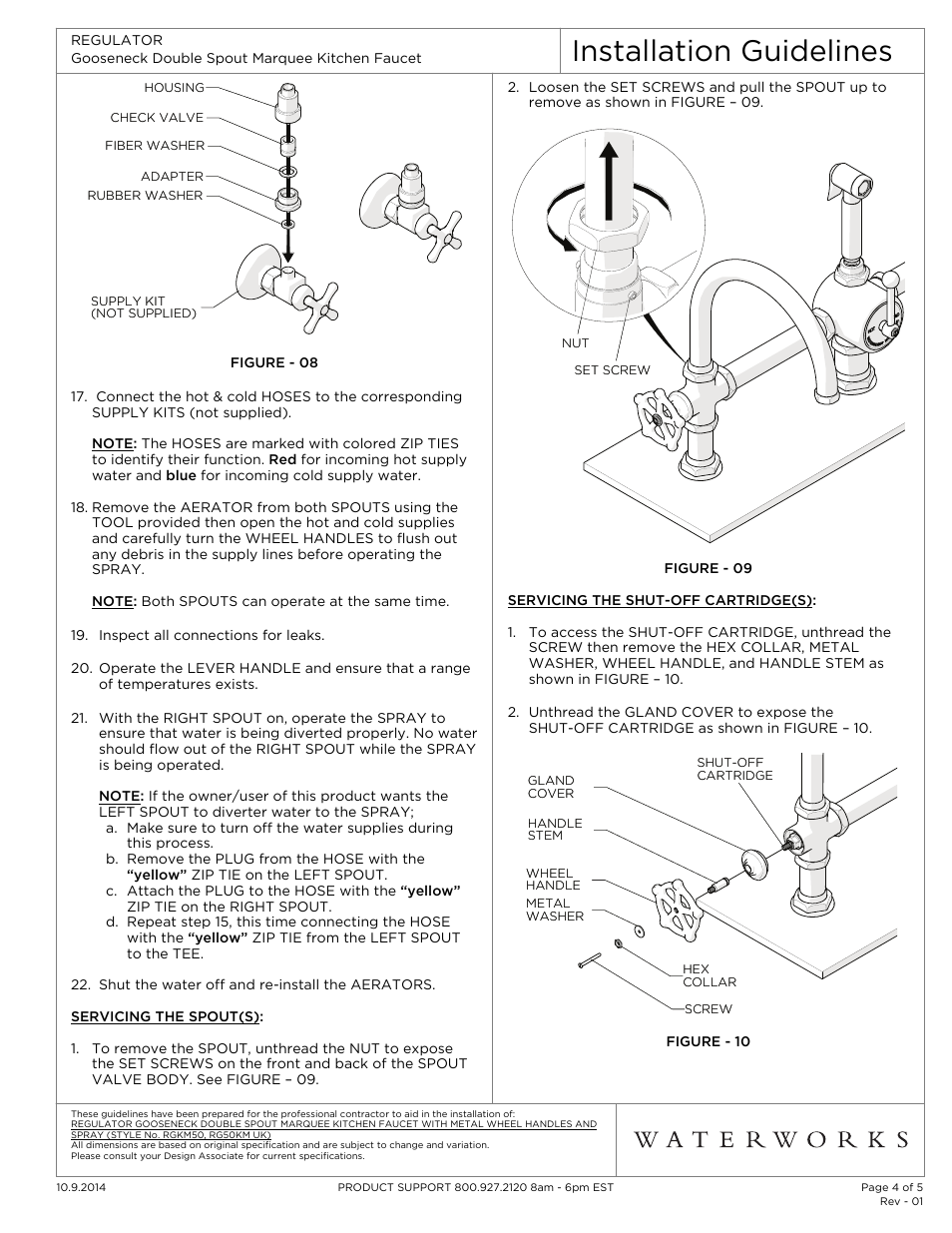 Installation guidelines | Waterworks Regulator Gooseneck Double Spout Marquee Kitchen Faucet, Metal Wheel Handles and Spray User Manual | Page 4 / 5