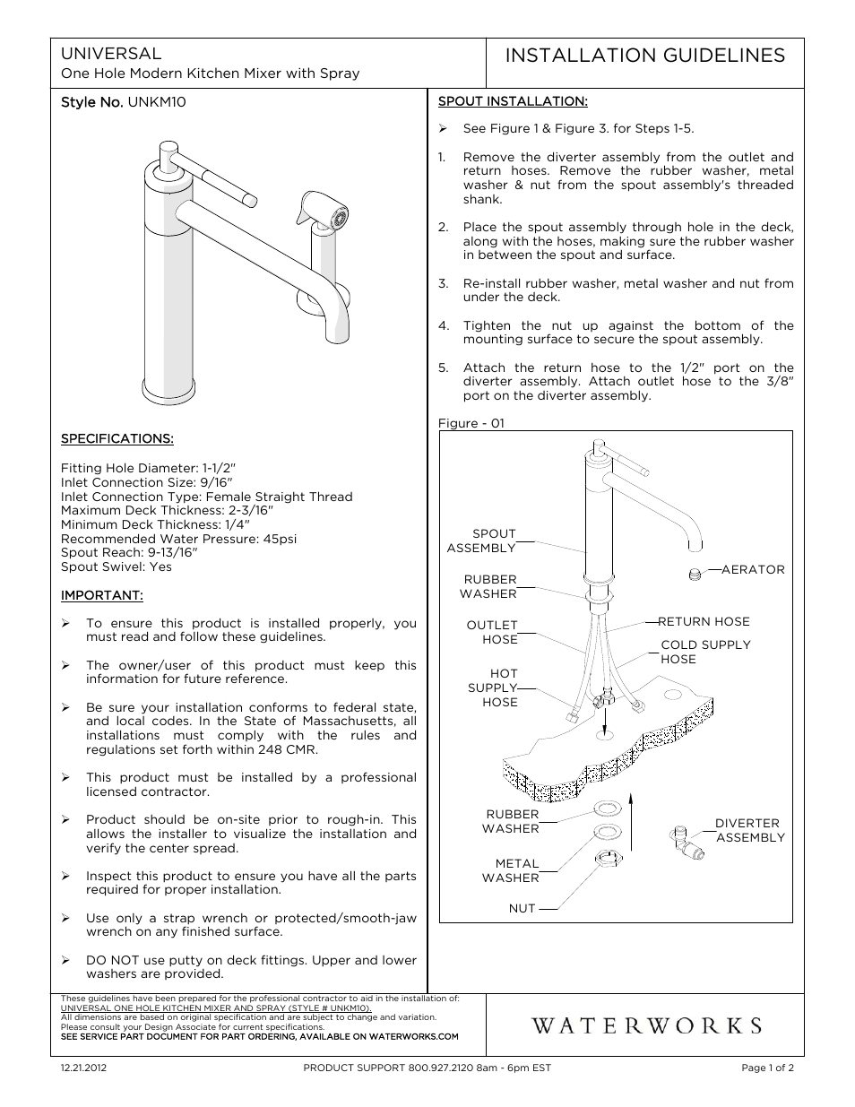 Waterworks Universal Modern One Hole High Profile Kitchen Faucet, Metal Lever Handles and Spray User Manual | 2 pages