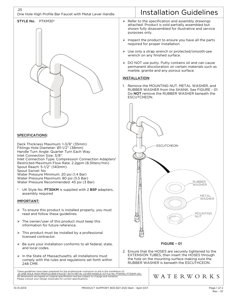 Waterworks .25 One Hole High Profile Bar Faucet, Metal Handle User Manual | 2 pages