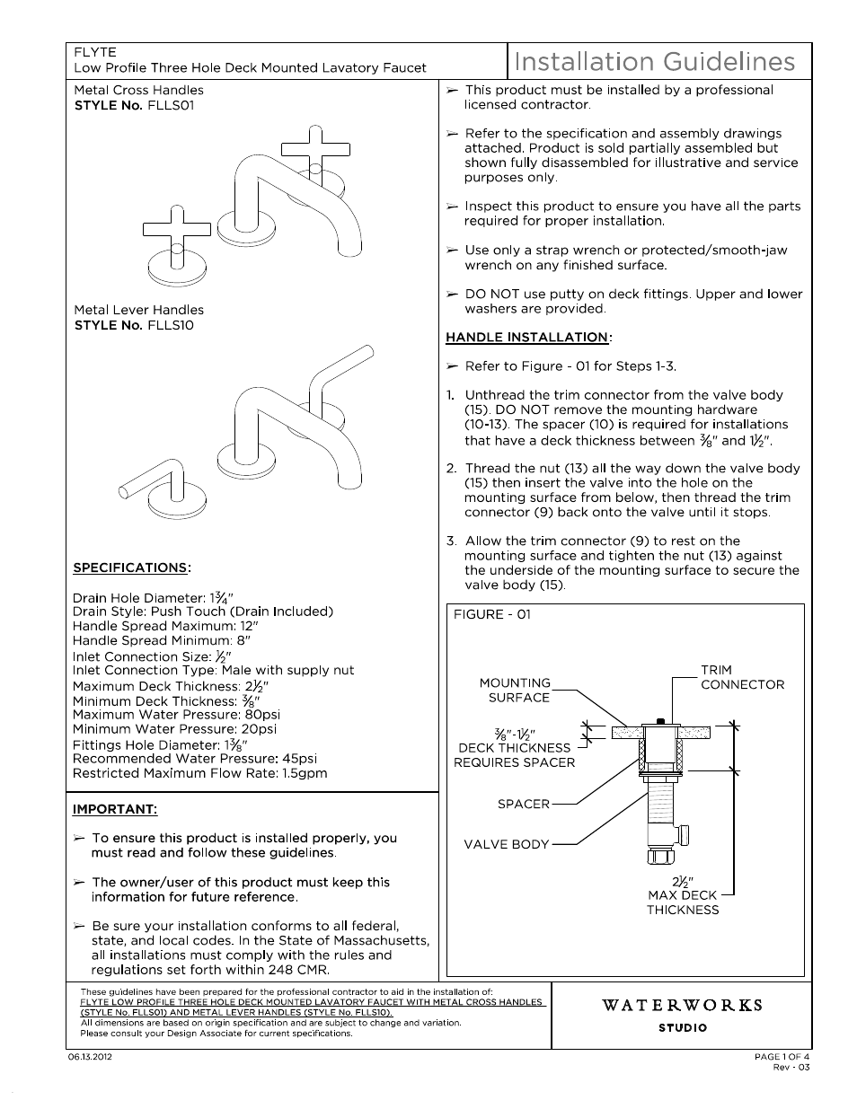 Waterworks Flyte Low Profile Three Hole Deck Mounted Lavatory Faucet with Metal Lever Handles User Manual | 11 pages
