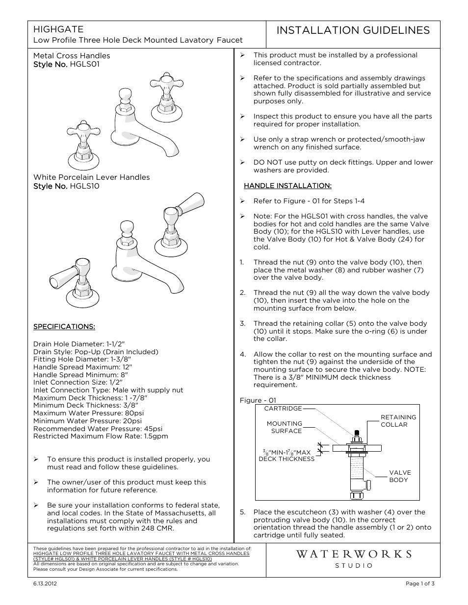 Waterworks Highgate Low Profile Three Hole Deck Mounted Lavatory Faucet with White Porcelain Lever Handles User Manual | 10 pages