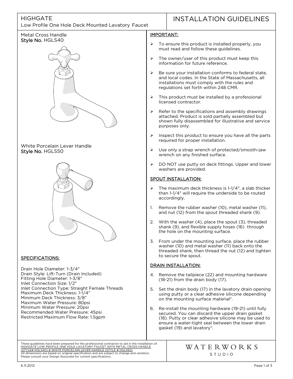 Waterworks Highgate Low Profile One Hole Deck Mounted Lavatory Faucet with White Porcelain Lever Handles User Manual | 9 pages