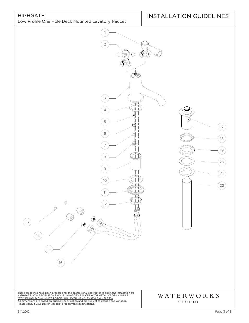 Installation guidelines | Waterworks Highgate Low Profile One Hole Deck Mounted Lavatory Faucet with White Porcelain Lever Handles User Manual | Page 3 / 9