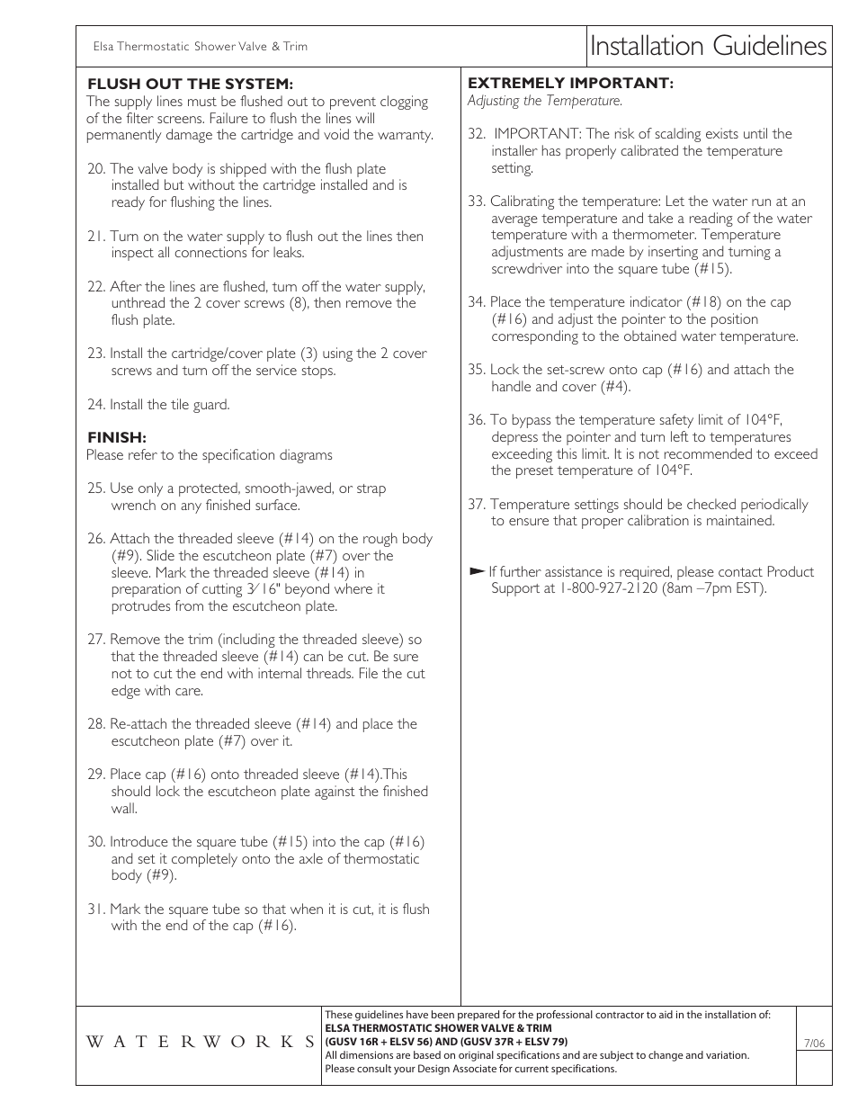 Installation guidelines | Waterworks Elsa Volume Control Valve Trim with Metal Cross Handle User Manual | Page 2 / 2