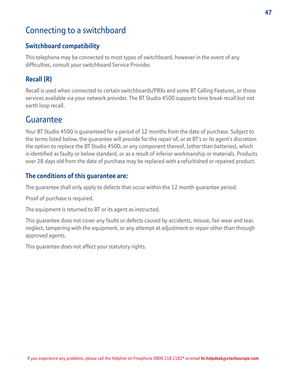 Connecting to a switchboard, Guarantee, Used when connected to a | And with some, Bt calling features | BT STUDIO 4500 User Manual | Page 47 / 50