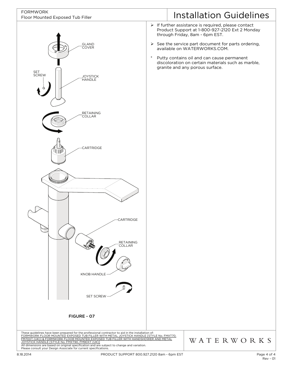 Installation guidelines | Waterworks Formwork Floor Mounted Exposed Tub Filler with Handshower and Metal Jostick Handle User Manual | Page 4 / 4