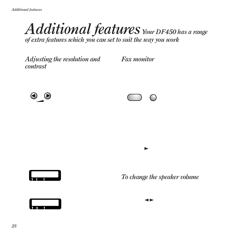Additional features, Adjusting the resolution and contrast, Fax monitor | BT DF450 User Manual | Page 28 / 56