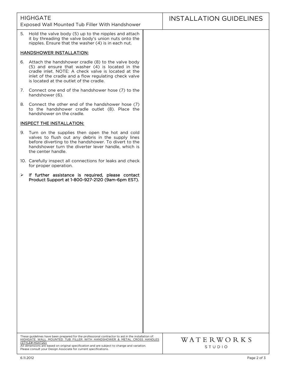 Installation guidelines | Waterworks Highgate Wall Mounted Exposed Tub Filler with White Porcelain Handshower and Metal Cross Handles User Manual | Page 2 / 11