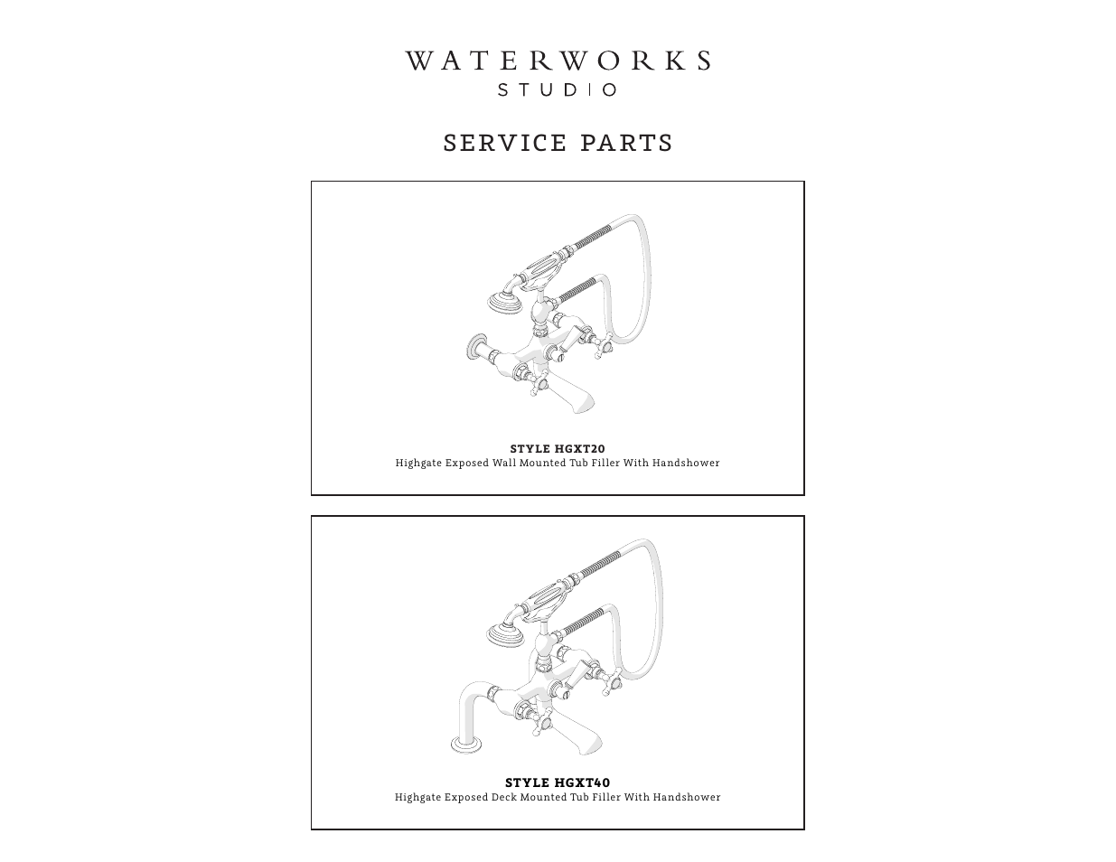 Serv ice pa rts | Waterworks Highgate Wall Mounted Exposed Tub Filler with White Porcelain Handshower and Metal Cross Handles User Manual | Page 4 / 11