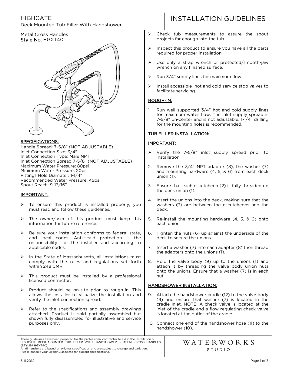 Waterworks Highgate Exposed Deck Mounted Tub Filler With White Porcelain Handshower User Manual | 3 pages