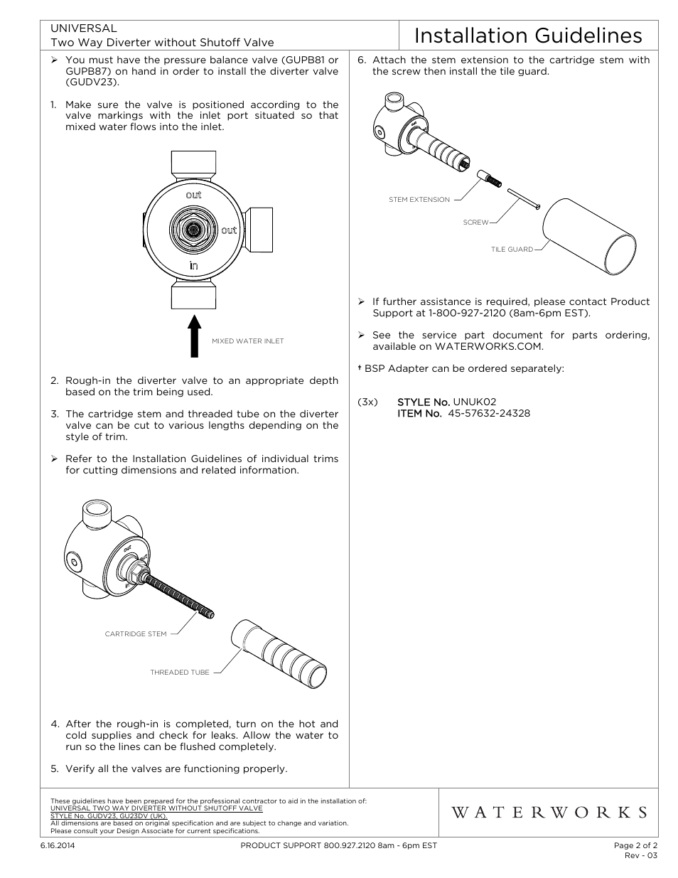 Installation guidelines | Waterworks Universal Two Way Diverter Valve without Shutoff for Pressure Balance Shower Systems User Manual | Page 2 / 2