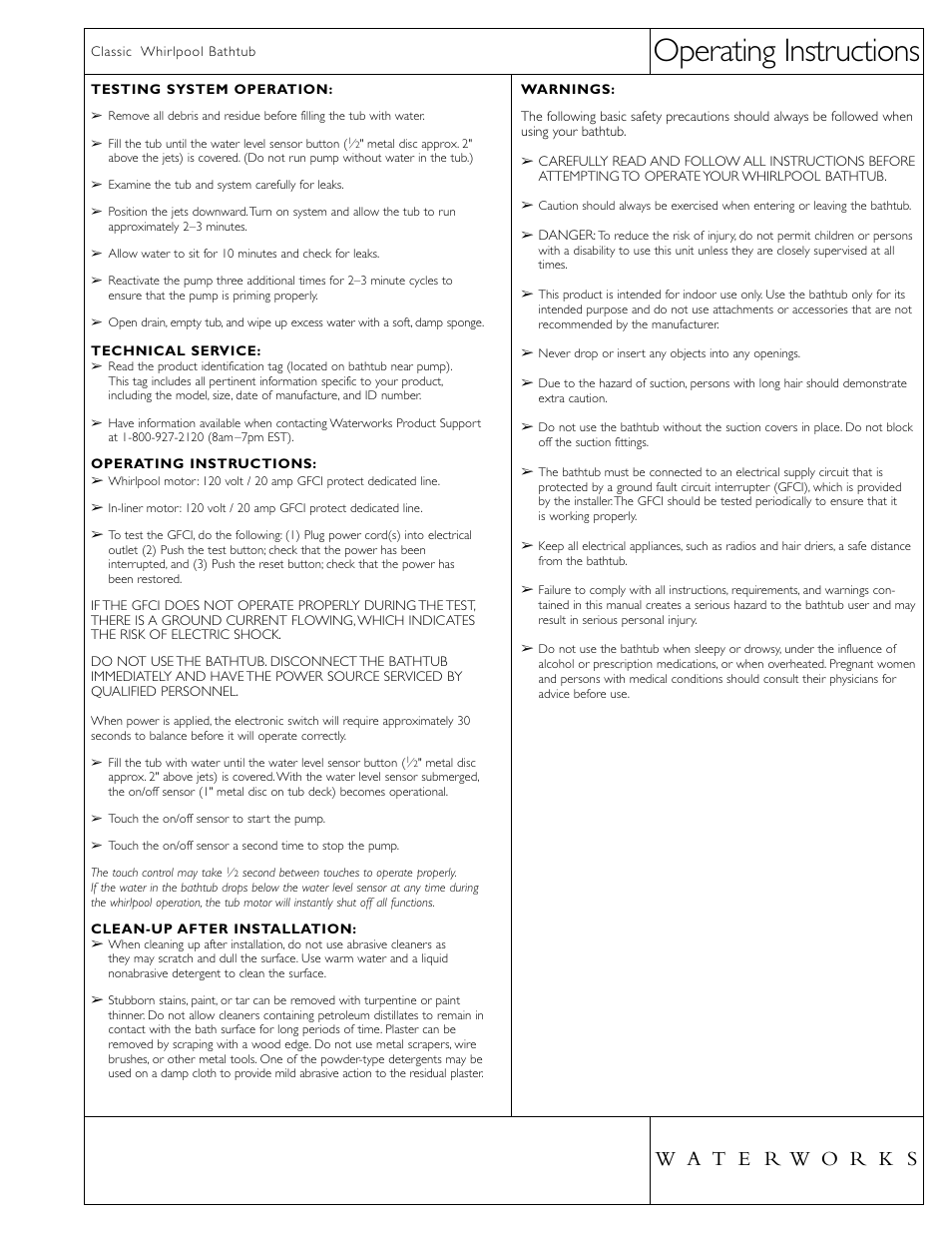 Operating instructions | Waterworks Classic 71" x 36 x 20" Right Hand Air and Whirlpool Bathtub with End Drain" User Manual | Page 6 / 6