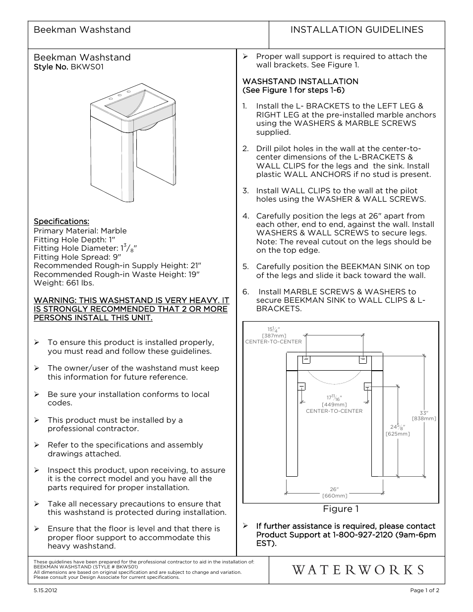 Waterworks Beekman Marble Two Leg Single Washstand 26" x 21 x 34" User Manual | 2 pages