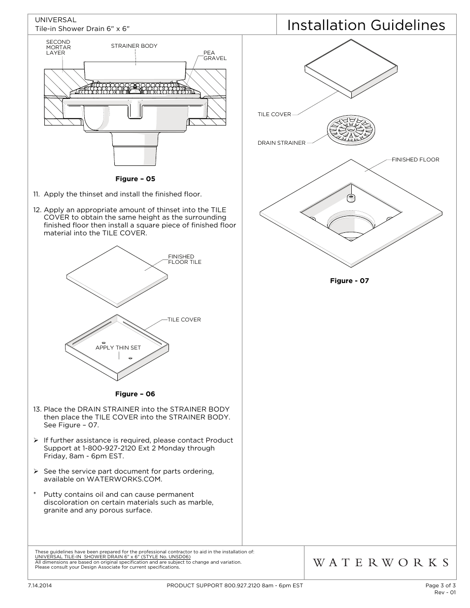 Installation guidelines | Waterworks Universal Tile-in Shower Drain 6" x 6 User Manual | Page 3 / 3