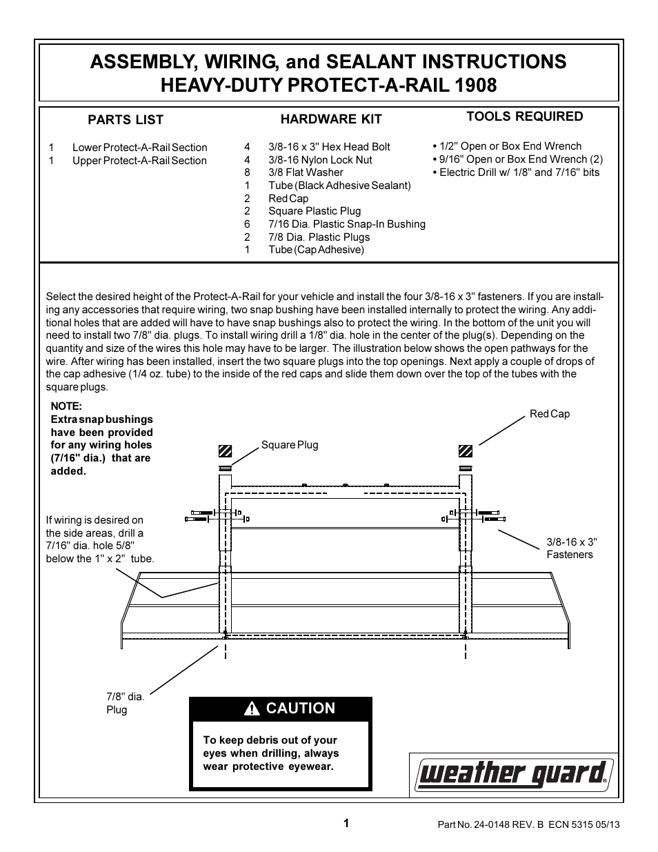 WEATHER GUARD Model 1908 PROTECT-A-RAIL® Heavy Duty Cab Protector, Steel User Manual | 2 pages