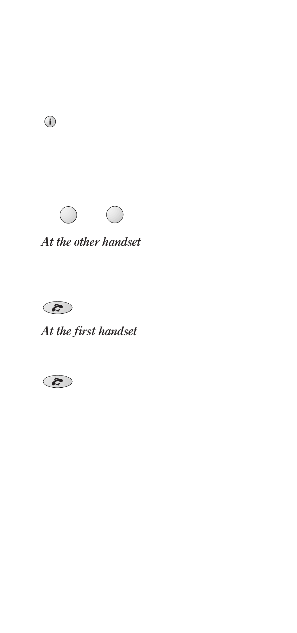 Enter the number, At the other handset - press the, At the first handset - press the | BT DECTfax User Manual | Page 25 / 31