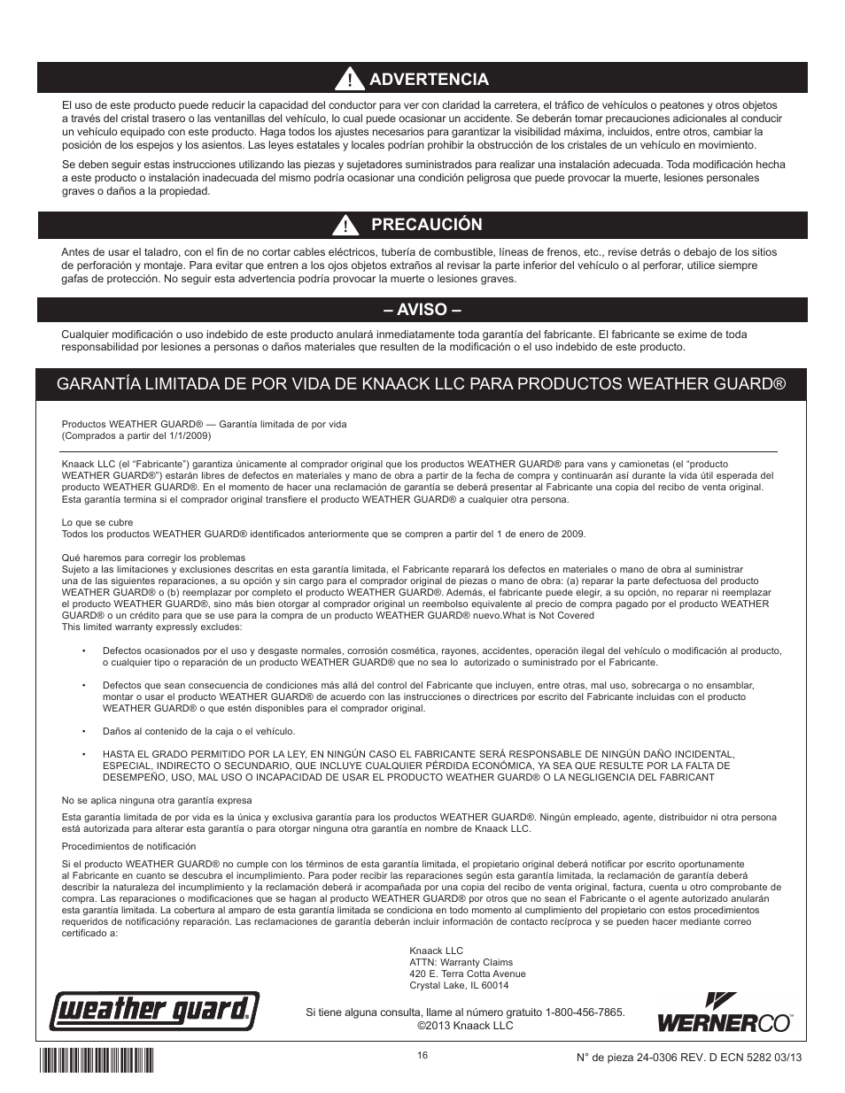 Aviso, Precaución advertencia | WEATHER GUARD Model 96102-3-01 Screen Bulkhead, Full-Size, Ford, GM User Manual | Page 16 / 24