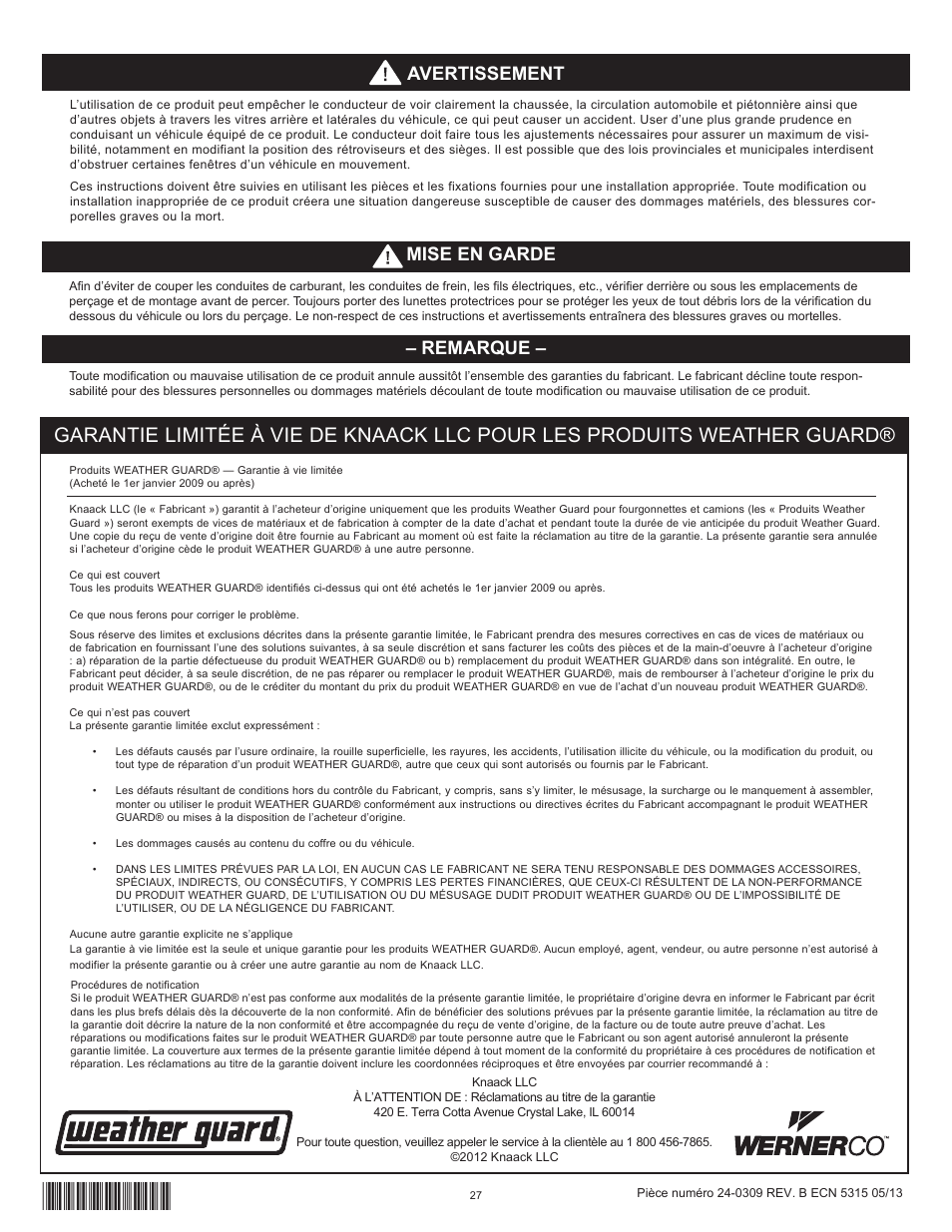 Remarque, Mise en garde avertissement | WEATHER GUARD Model 96121-3-01 Window Bulkhead, Mid/High-Roof, Mercedes-Benz Sprinter User Manual | Page 27 / 27