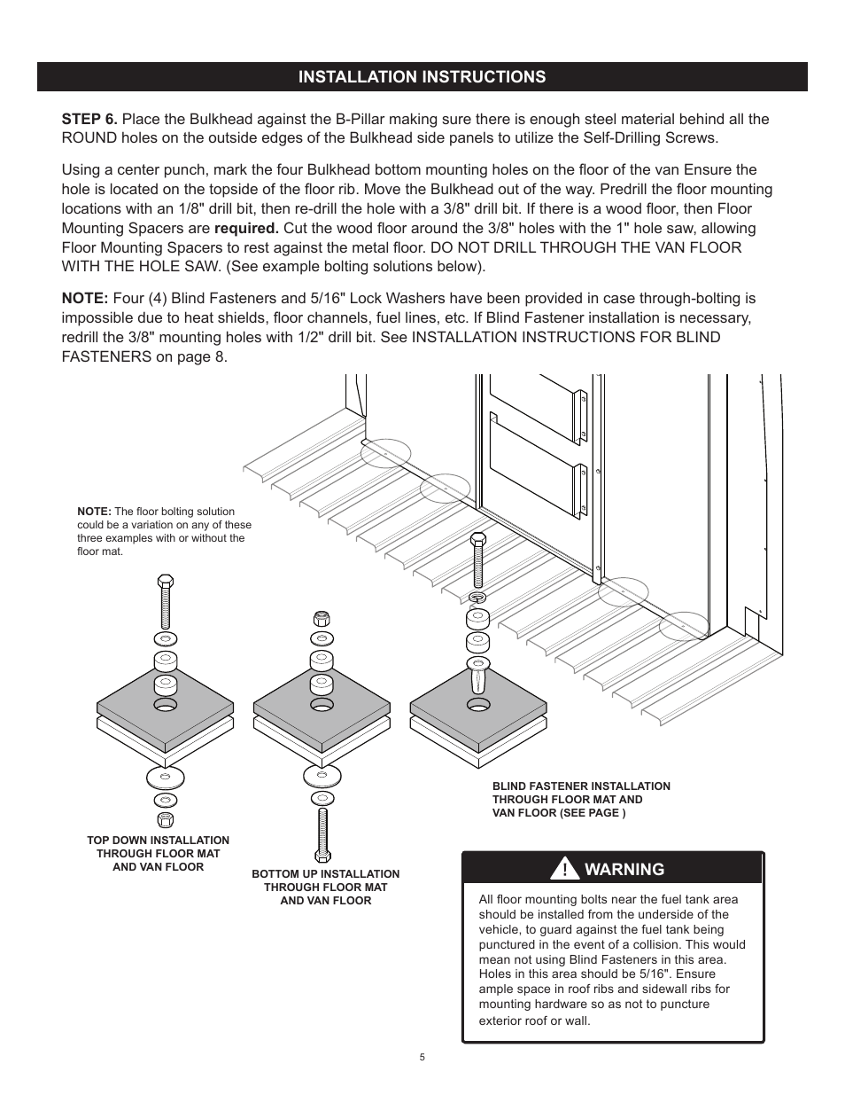 Installation instructions, Warning | WEATHER GUARD Model 96121-3-01 Window Bulkhead, Mid/High-Roof, Mercedes-Benz Sprinter User Manual | Page 5 / 27