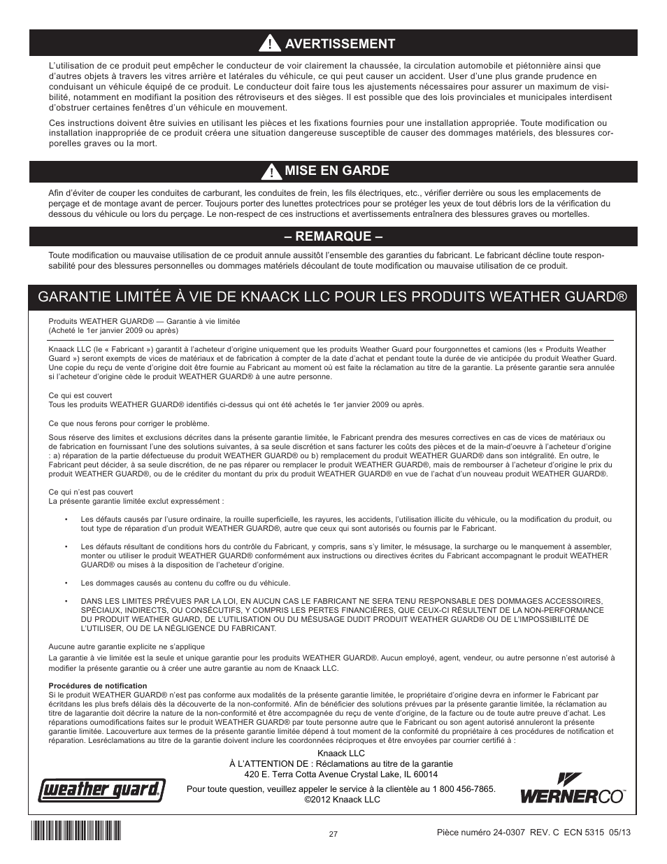 Remarque, Mise en garde avertissement | WEATHER GUARD Model 96201-3-01 Window Bulkhead, Mid/High-Roof, Nissan NV User Manual | Page 27 / 27