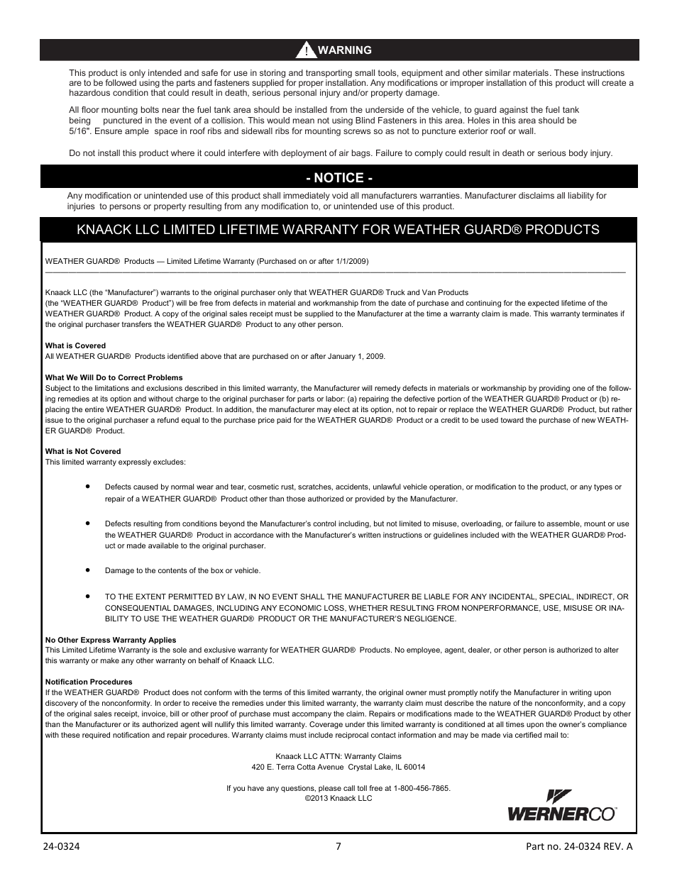 Notice | WEATHER GUARD Model 96322-3-01 Mesh Bulkhead, High-Roof, Ford Transit User Manual | Page 7 / 7