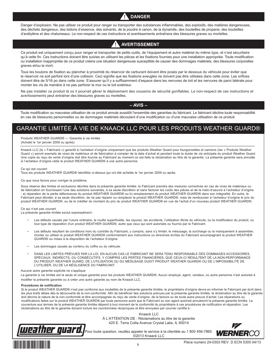 Danger, Avis, Avertissement | WEATHER GUARD Model 9012-3-01 Cab Command Center, 13 in User Manual | Page 9 / 9