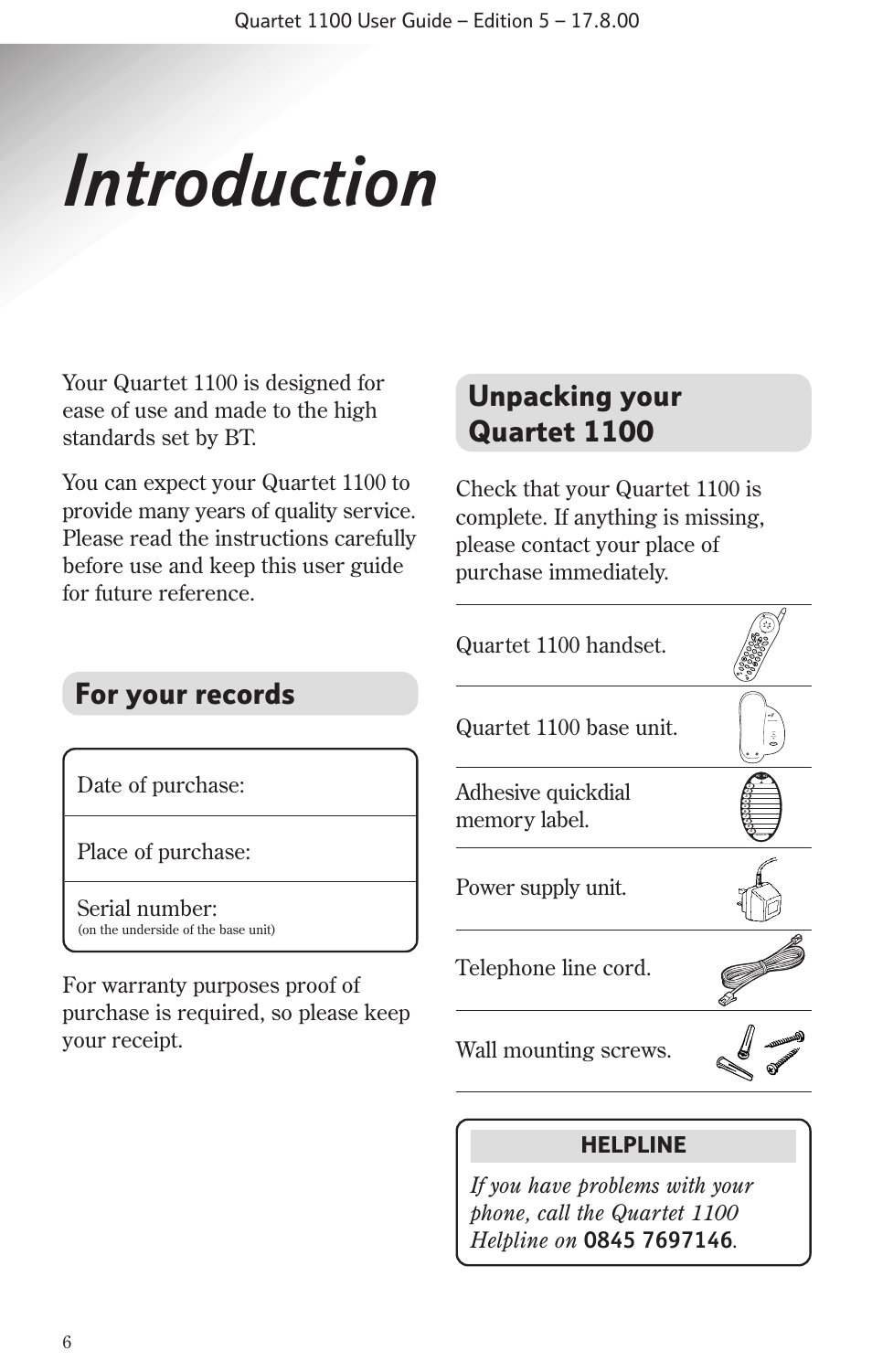 Introduction, For your records, Unpacking your quartet 1100 | Date of purchase: place of purchase: serial number | BT 1100 User Manual | Page 8 / 32