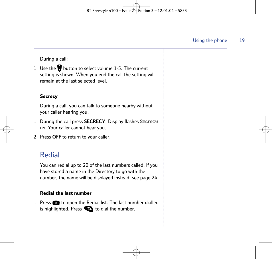 Redial | BT 4100 SMS User Manual | Page 19 / 81