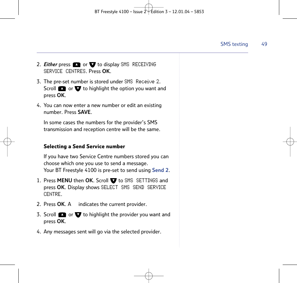 BT 4100 SMS User Manual | Page 49 / 81
