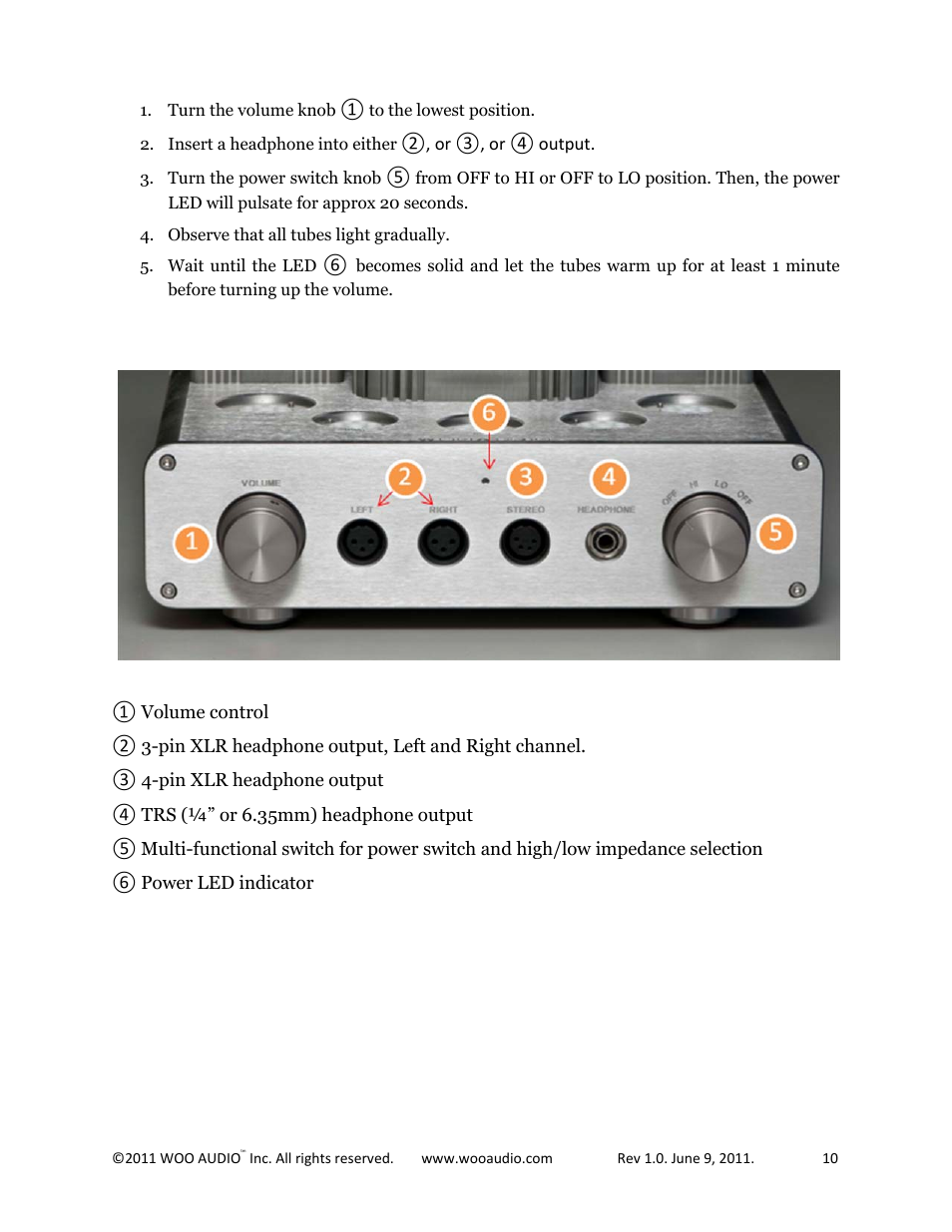 Turning the amplifier on, Break-in period | Woo Audio WA22 Fully balanced User Manual | Page 10 / 15