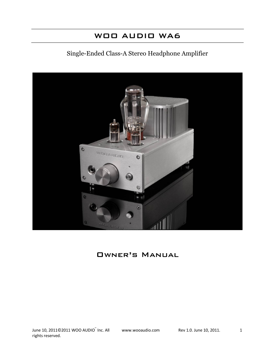 Woo Audio WA6 Headphone Amplifier User Manual | 15 pages