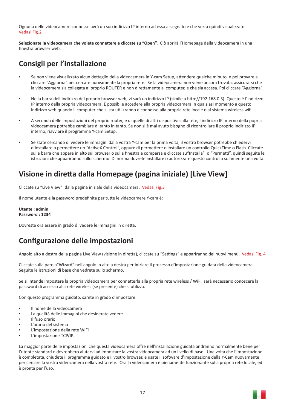Consigli per l’installazione, Conﬁ gurazione delle impostazioni | Y-cam Multilanguage User Manual | Page 17 / 28