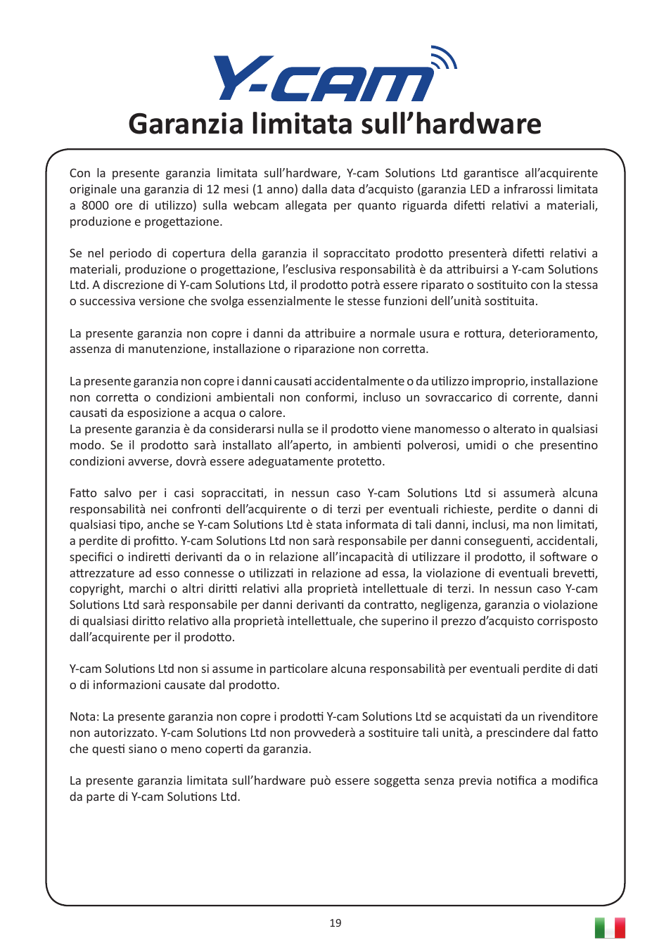 Garanzia limitata sull’hardware | Y-cam Multilanguage User Manual | Page 19 / 28