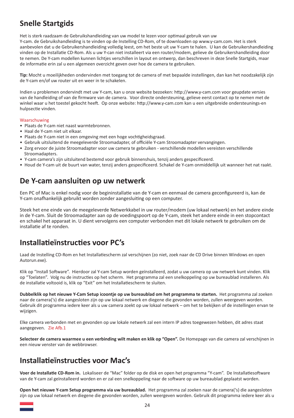 Snelle startgids, De y-cam aansluiten op uw netwerk, Installati eïnstructi es voor pc’s | Installati eïnstructi es voor mac’s | Y-cam Multilanguage User Manual | Page 24 / 28