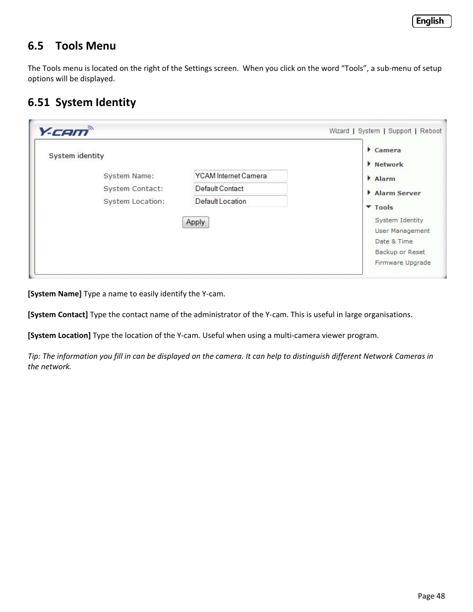5 tools menu, 51 system identity, Ools | Ystem, Dentity | Y-cam Classic Range User Manual | Page 48 / 66