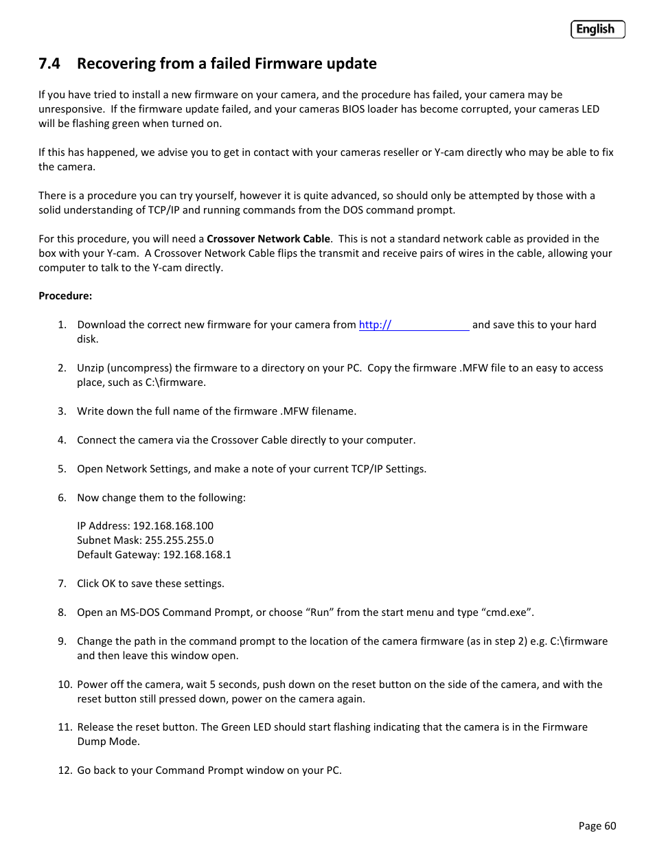 4 recovering from a failed firmware up, Ecovering from a failed, Irmware update | 4 recovering from a failed firmware update | Y-cam Classic Range User Manual | Page 60 / 66