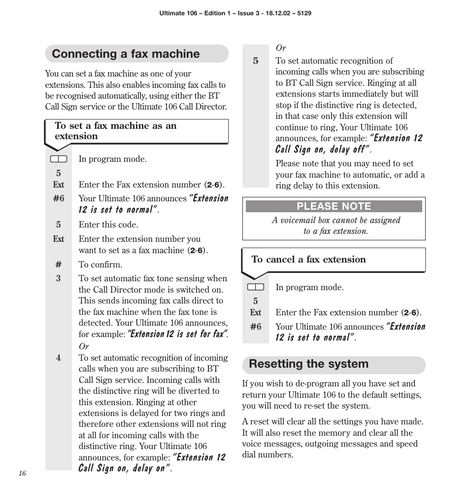 Connecting a fax machine, Resetting the system, Extension 12 is set to normal | Extension 12 is set for fax, Extension 12 call sign on, delay on, Extension 12 call sign on, delay off | BT 106 User Manual | Page 18 / 45