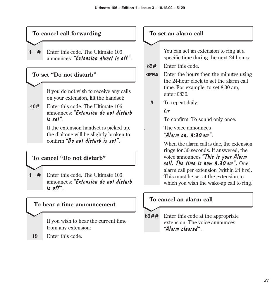 Extension divert is off, Extension do not disturb is set, Do not disturb is set | Extension do not disturb is off, Alarm on. 8:30 am, This is your alarm call. the time is now 8.30 am, Alarm cleared | BT 106 User Manual | Page 29 / 45