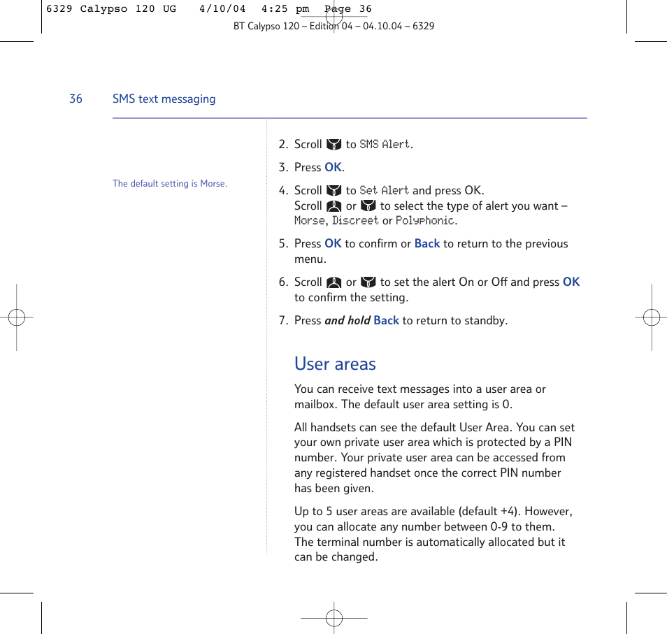 User areas | BT Calypso 120 User Manual | Page 36 / 69