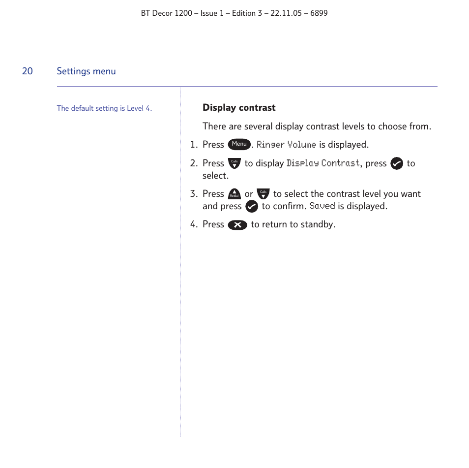 Ringer volume, Display contrast, Saved | BT Decor 1200 User Manual | Page 20 / 36