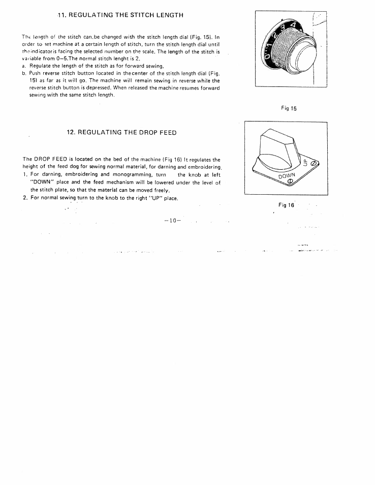 Regulating the drop feed, Regulating the stitch length | SINGER W1066 User Manual | Page 12 / 26