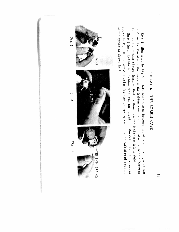 Threading the bobbin case | SINGER W134 User Manual | Page 16 / 40