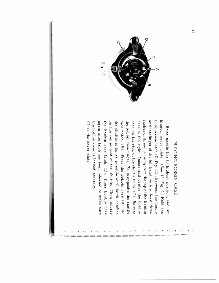 Placing bobbin case | SINGER W134 User Manual | Page 17 / 40