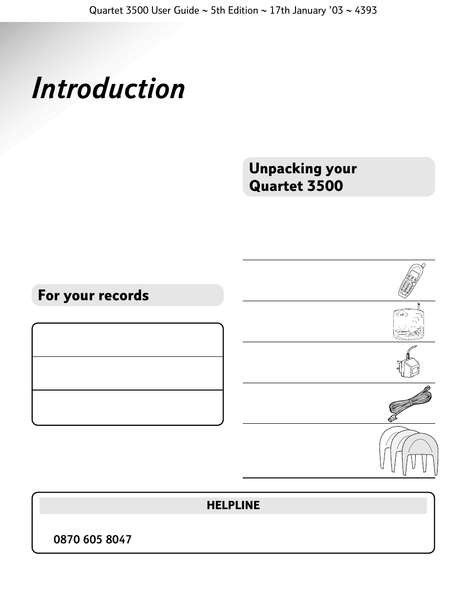 Introduction, For your records, Unpacking your quartet 3500 | BT 3500 User Manual | Page 11 / 72