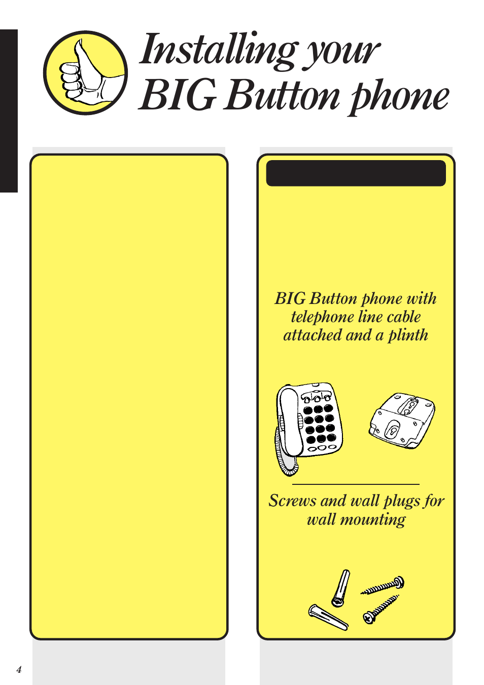 Installing your big button phone | BT BIG Button phone User Manual | Page 6 / 23