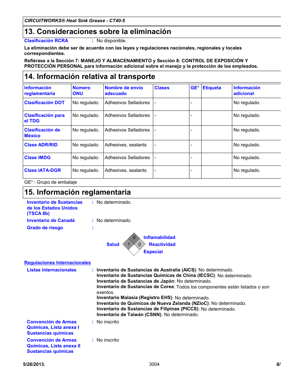 Consideraciones sobre la eliminación, Información relativa al transporte, Información reglamentaria | Chemtronics CircuitWorks® Heat Sink Grease CT40-5 User Manual | Page 8 / 9