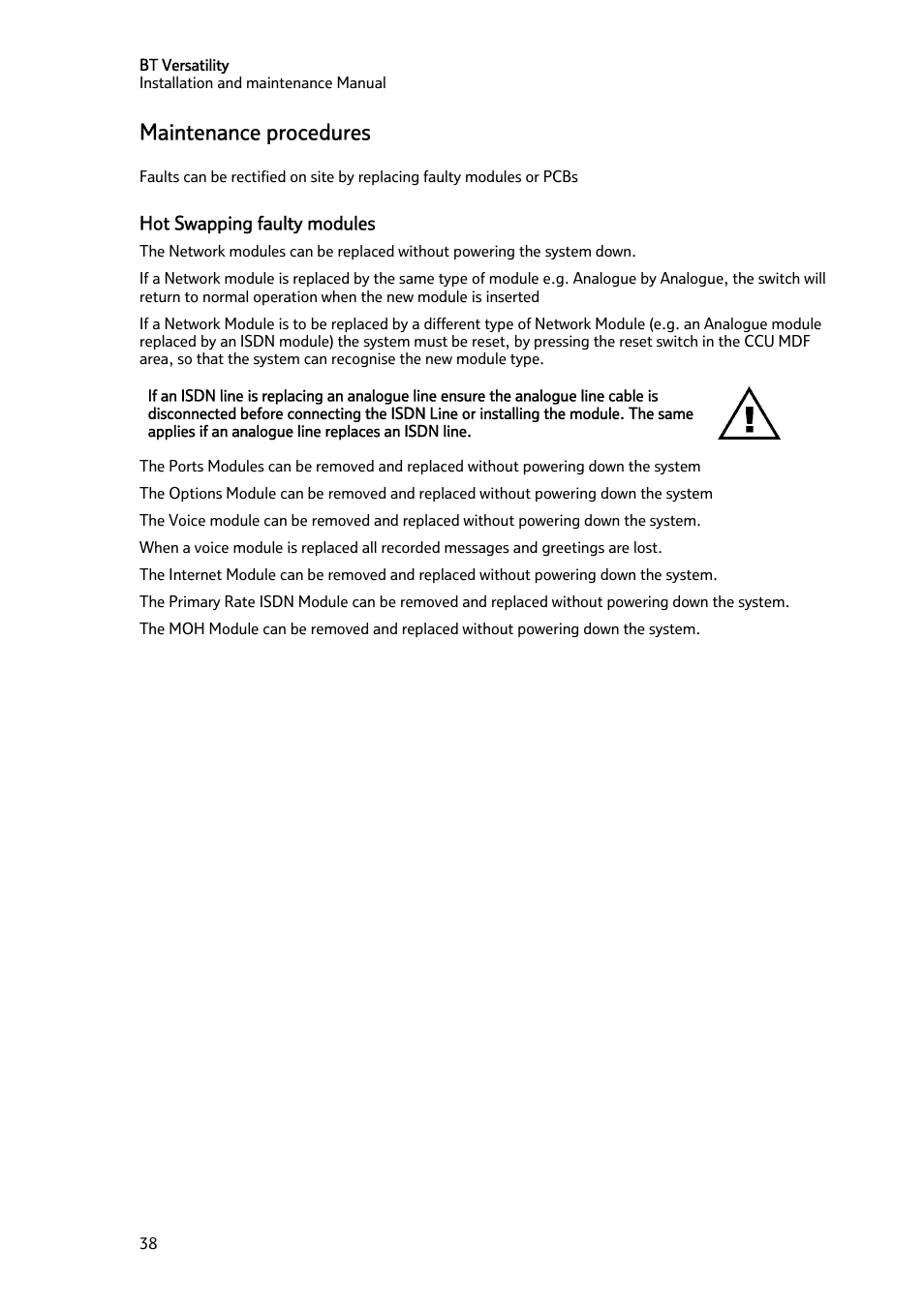 Maintenance procedures | BT Versatility User Manual | Page 39 / 59