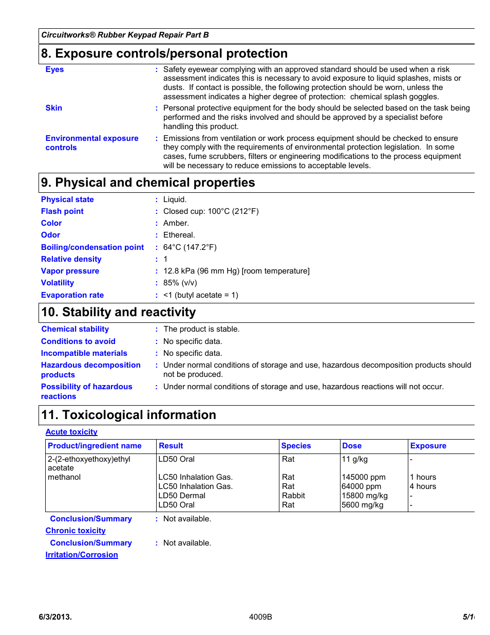 Exposure controls/personal protection, Physical and chemical properties, Stability and reactivity | Toxicological information | Chemtronics CircuitWorks® Rubber Keypad Repair Kit CW2605 User Manual | Page 5 / 10