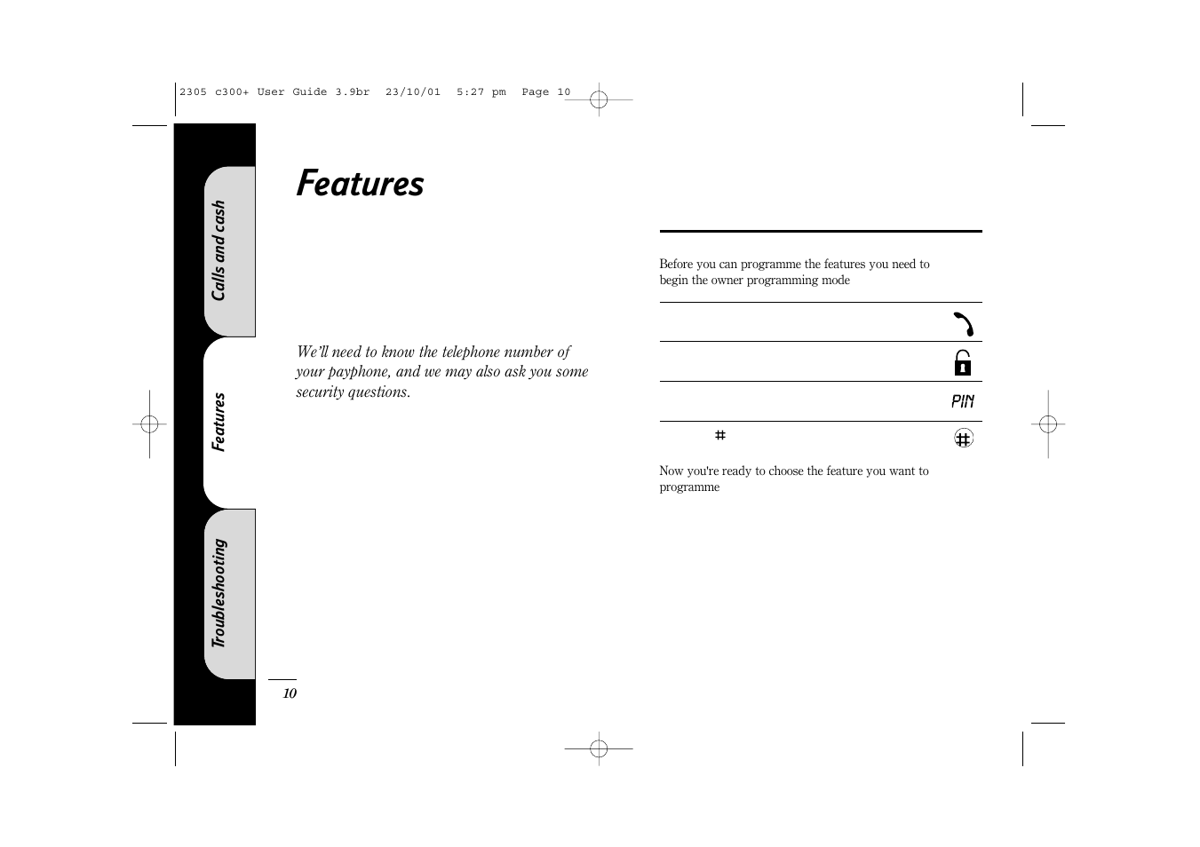 Features | BT 300 Plus User Manual | Page 10 / 24